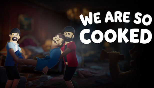 We Are So Cooked发售时间与上线平台公布：2027年第一季度登陆Steam