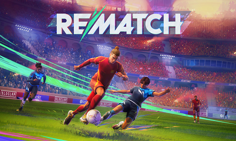 《Rematch》6月19日正式发售！5v5“街头足球”，胜负全靠技术